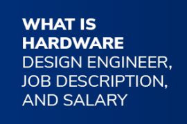 A Guide to a Successful Career in Hardware Design Engineering