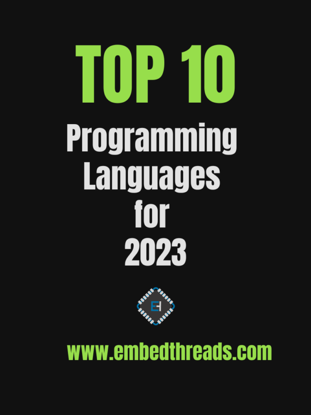 The Top 10 Programming Languages for Embedded Systems Development