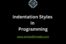 Indentation Styles in C Programming