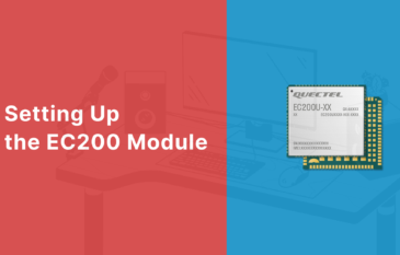 Setting Up the EC200U Module: Complete Guide